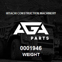 0001946 Hitachi Construction Machinery WEIGHT | AGA Parts