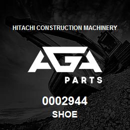 0002944 Hitachi Construction Machinery SHOE | AGA Parts