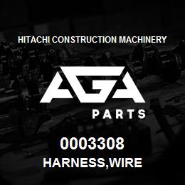 0003308 Hitachi Construction Machinery HARNESS,WIRE | AGA Parts