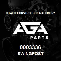0003336 Hitachi Construction Machinery SWINGPOST | AGA Parts