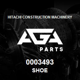0003493 Hitachi Construction Machinery SHOE | AGA Parts