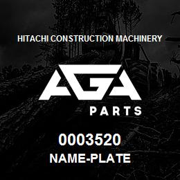 0003520 Hitachi Construction Machinery NAME-PLATE | AGA Parts