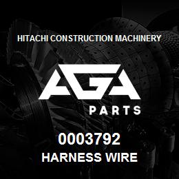 0003792 Hitachi Construction Machinery HARNESS WIRE | AGA Parts