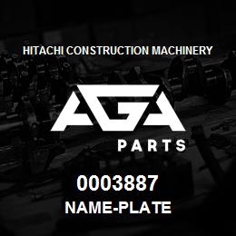 0003887 Hitachi Construction Machinery NAME-PLATE | AGA Parts