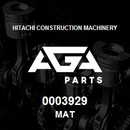 0003929 Hitachi Construction Machinery MAT | AGA Parts