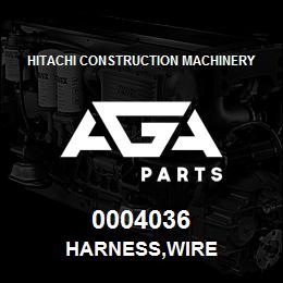 0004036 Hitachi Construction Machinery HARNESS,WIRE | AGA Parts