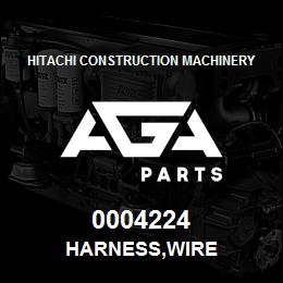 0004224 Hitachi Construction Machinery HARNESS,WIRE | AGA Parts