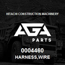0004460 Hitachi Construction Machinery HARNESS,WIRE | AGA Parts