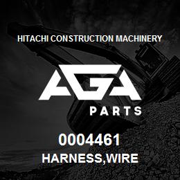 0004461 Hitachi Construction Machinery HARNESS,WIRE | AGA Parts