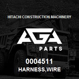 0004511 Hitachi Construction Machinery HARNESS,WIRE | AGA Parts