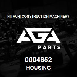 0004652 Hitachi Construction Machinery HOUSING | AGA Parts