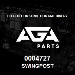 0004727 Hitachi Construction Machinery SWINGPOST | AGA Parts