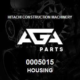 0005015 Hitachi Construction Machinery HOUSING | AGA Parts