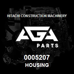 0005207 Hitachi Construction Machinery HOUSING | AGA Parts