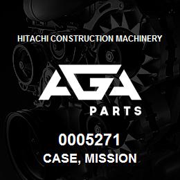 0005271 Hitachi Construction Machinery CASE, MISSION | AGA Parts