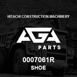 0007061R Hitachi Construction Machinery SHOE | AGA Parts