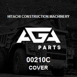 00210C Hitachi Construction Machinery COVER | AGA Parts
