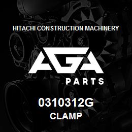 0310312G Hitachi Construction Machinery CLAMP | AGA Parts