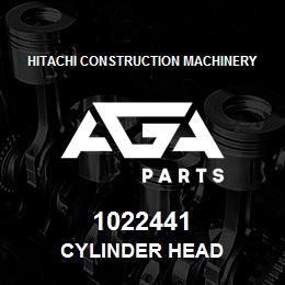 1022441 Hitachi Construction Machinery CYLINDER HEAD | AGA Parts