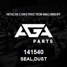 141540 Hitachi Construction Machinery SEAL,DUST | AGA Parts