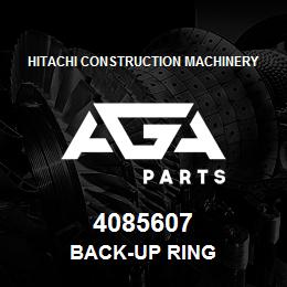4085607 Hitachi Construction Machinery BACK-UP RING | AGA Parts