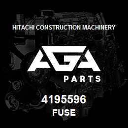 4195596 Hitachi Construction Machinery FUSE | AGA Parts
