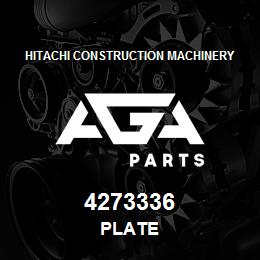 4273336 Hitachi Construction Machinery PLATE | AGA Parts