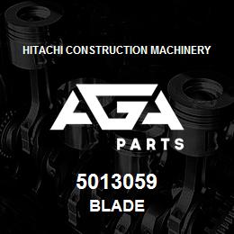 5013059 Hitachi Construction Machinery BLADE | AGA Parts