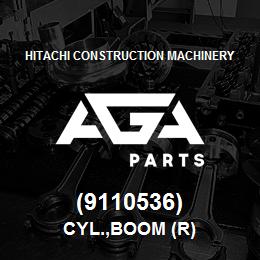 (9110536) Hitachi Construction Machinery CYL.,BOOM (R) | AGA Parts