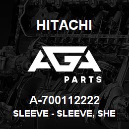 A-700112222 Hitachi Construction Machinery Sleeve - SLEEVE, SHEAR BOLT | AGA Parts
