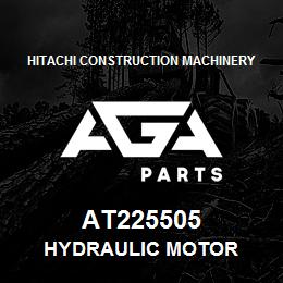 AT225505 Hitachi Construction Machinery HYDRAULIC MOTOR | AGA Parts