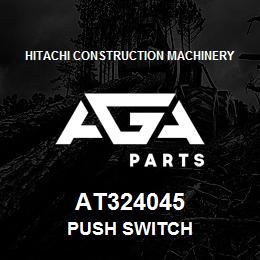 AT324045 Hitachi Construction Machinery PUSH SWITCH | AGA Parts