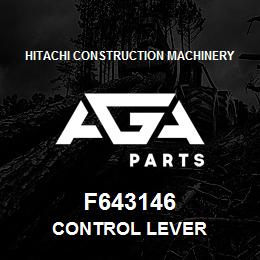 F643146 Hitachi Construction Machinery CONTROL LEVER | AGA Parts