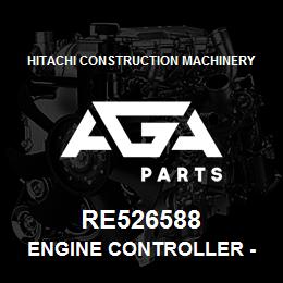 RE526588 Hitachi Construction Machinery Engine Controller - ENGINE CONTROLLER | AGA Parts
