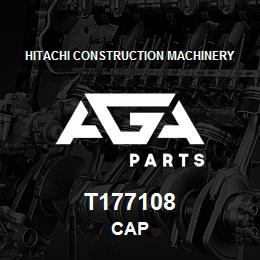 T177108 Hitachi Construction Machinery CAP | AGA Parts
