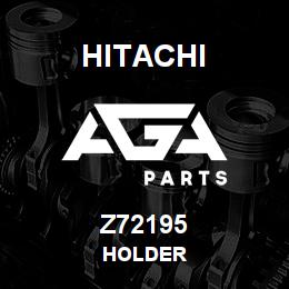 Z72195 Hitachi Construction Machinery HOLDER | AGA Parts