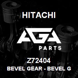 Z72404 Hitachi Construction Machinery Bevel Gear - BEVEL GEAR | AGA Parts