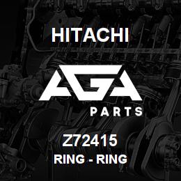 Z72415 Hitachi Construction Machinery Ring - RING | AGA Parts