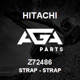 Z72486 Hitachi Construction Machinery Strap - STRAP | AGA Parts