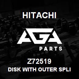 Z72519 Hitachi Construction Machinery Disk With Outer Spline - DISK,OUTER SPLINE | AGA Parts