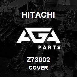 Z73002 Hitachi Construction Machinery COVER | AGA Parts