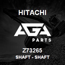 Z73265 Hitachi Construction Machinery Shaft - SHAFT | AGA Parts