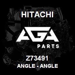 Z73491 Hitachi Construction Machinery Angle - ANGLE | AGA Parts
