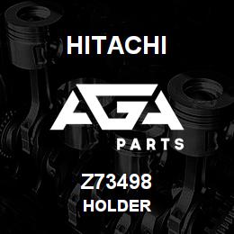 Z73498 Hitachi Construction Machinery HOLDER | AGA Parts