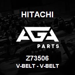 Z73506 Hitachi Construction Machinery V-Belt - V-BELT | AGA Parts