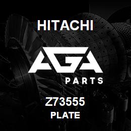 Z73555 Hitachi Construction Machinery PLATE | AGA Parts