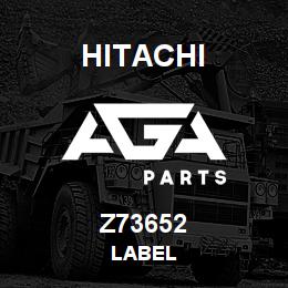 Z73652 Hitachi Construction Machinery LABEL | AGA Parts
