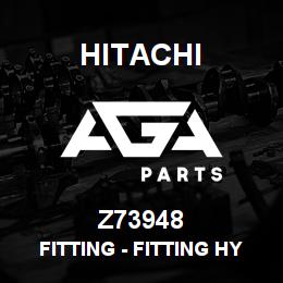 Z73948 Hitachi Construction Machinery Fitting - FITTING HYDRAULIC | AGA Parts