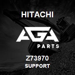 Z73970 Hitachi Construction Machinery SUPPORT | AGA Parts