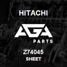 Z74045 Hitachi Construction Machinery SHEET | AGA Parts
